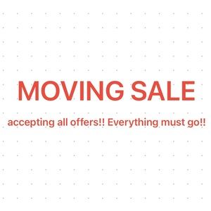 MOVING SALE!!!